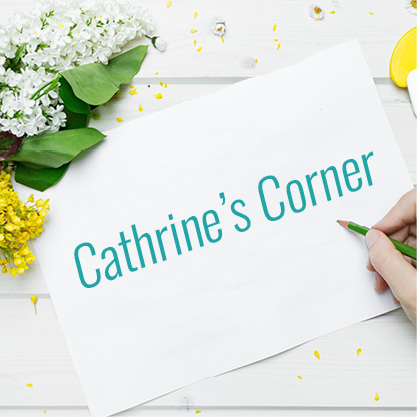 Cathrine’s Corner: Making New Memories in August